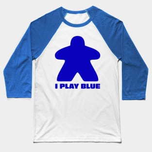 Meeple - I Play Blue Baseball T-Shirt